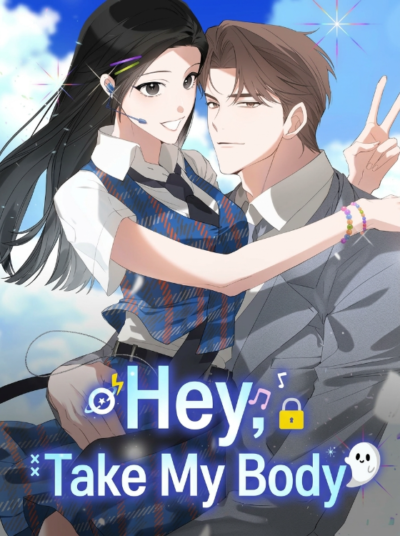 Hey, Take My Body Cover