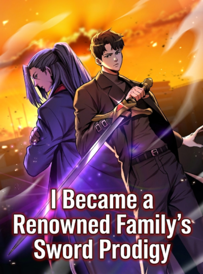 I Became a Renowned Family’s Sword Prodigy Cover