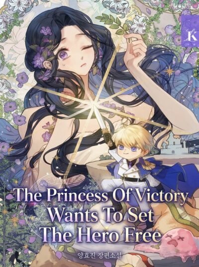 The Princess Of Victory Wants To Set The Hero Free Cover