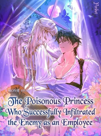 The Poisonous Princess Who Successfully Infiltrated the Enemy as an Employee Cover